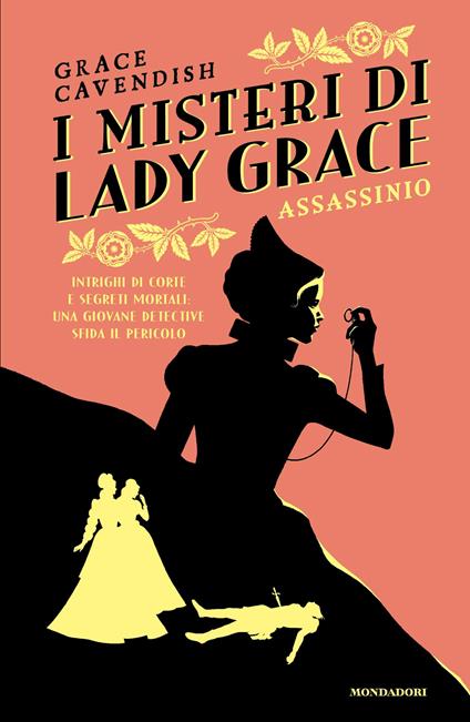 Assassinio. I misteri di Lady Grace - Grace Cavendish - copertina