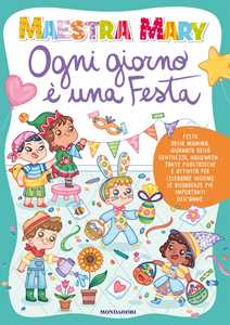 Ogni giorno è una festa