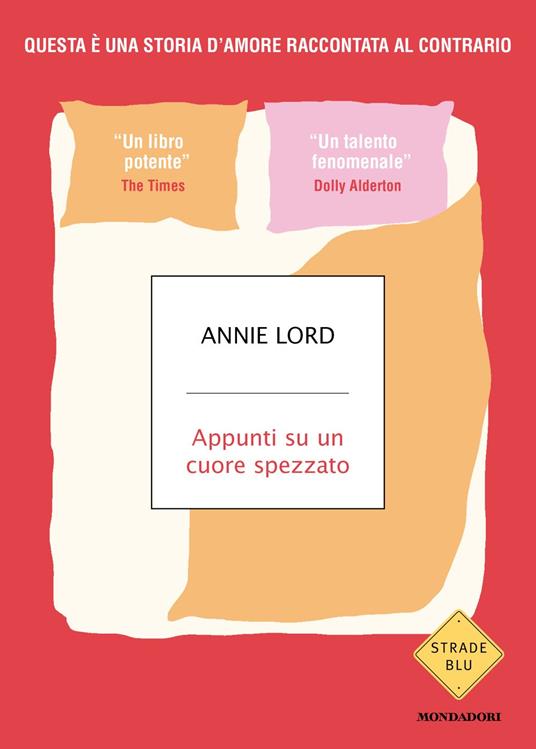 Appunti su un cuore spezzato - Annie Lord - copertina