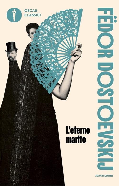 L'eterno marito - Fëdor Dostoevskij - copertina