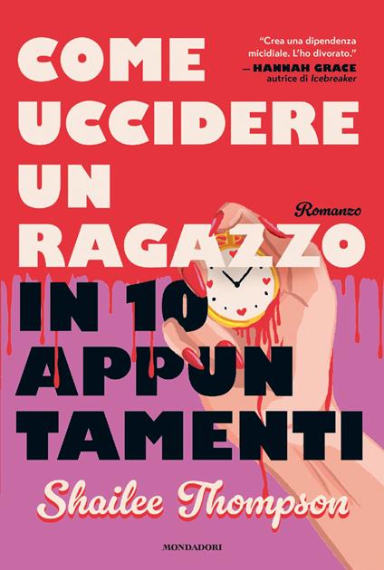 Come uccidere un ragazzo in 10 appuntamenti - Shailee Thompson - copertina