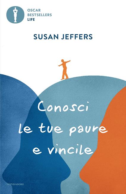 Conosci le tue paure e vincile - Susan Jeffers - copertina