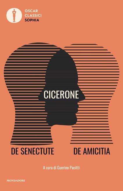 De senectute-De amicitia. Testo latino a fronte - Marco Tullio Cicerone - copertina