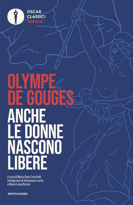 Anche le donne nascono libere - Olympe De Gouges - copertina