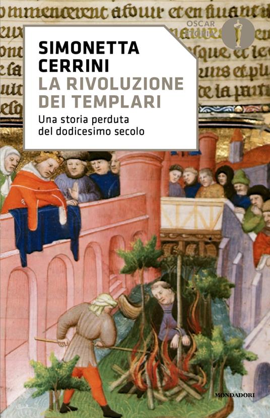 La rivoluzione dei templari. Una storia perduta del dodicesimo secolo - Simonetta Cerrini - copertina