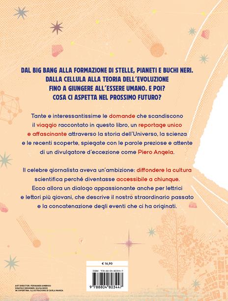 La straordinaria storia dell'universo dal Big Bang al nostro futuro - Piero Angela,Edwige Pezzulli,Lorenzo Pinna - 2