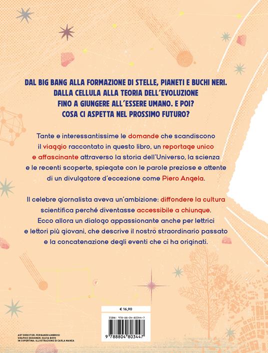 La straordinaria storia dell'universo dal Big Bang al nostro futuro - Piero Angela,Edwige Pezzulli,Lorenzo Pinna - 2