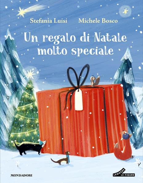 Un regalo di Natale molto speciale. Ediz. a colori - Luisi Stefania,Michele Bosco - copertina