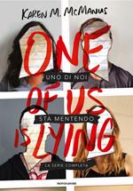 Uno di noi sta mentendo. One of us is lying