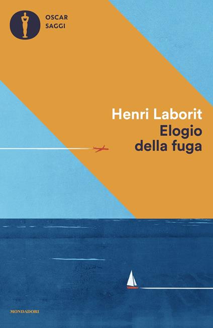 Elogio della fuga - Henri Laborit - copertina