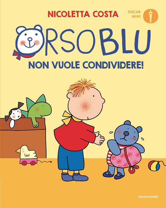 Orso Blu non vuole condividere! Ediz. a colori - Nicoletta Costa - copertina