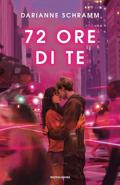 72 ore di te - Darianne Schramm - copertina