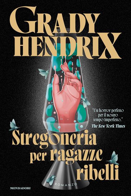 Stregoneria per ragazze ribelli - Grady Hendrix - copertina