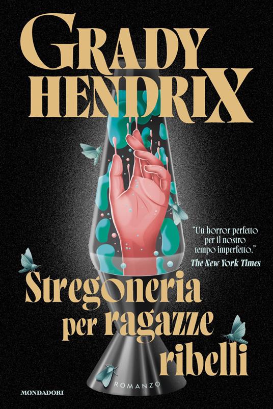 Stregoneria per ragazze ribelli - Grady Hendrix - copertina