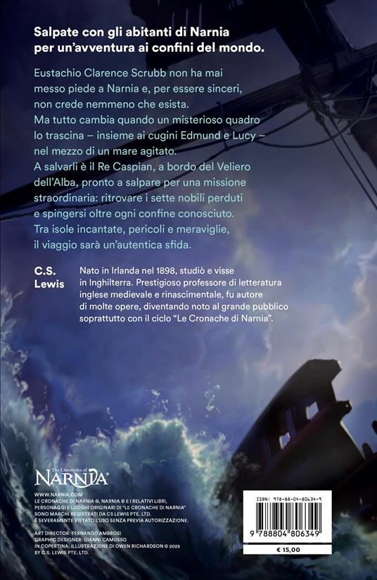 Il viaggio del veliero. Le cronache di Narnia. Vol. 5 - Clive S. Lewis - 2