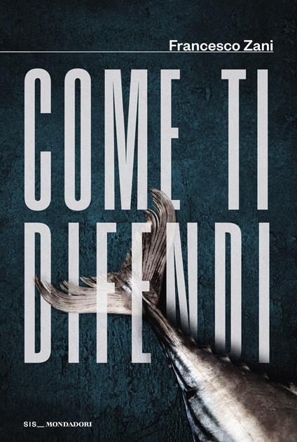 Come ti difendi - Francesco Zani - copertina
