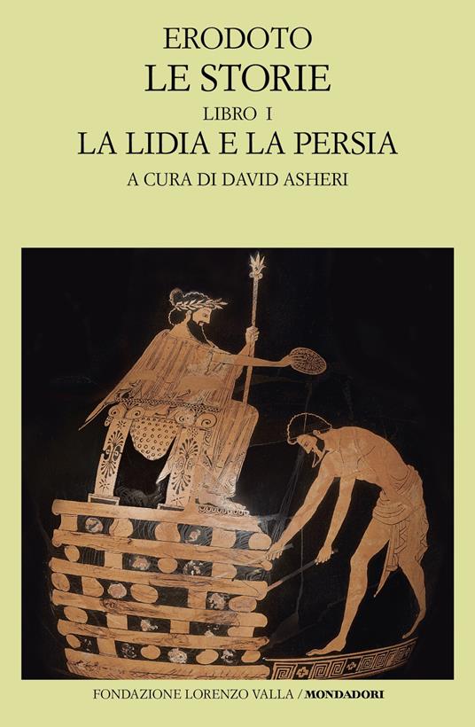Le storie. Vol. 1: La Lidia e la Persia - Erodoto - copertina