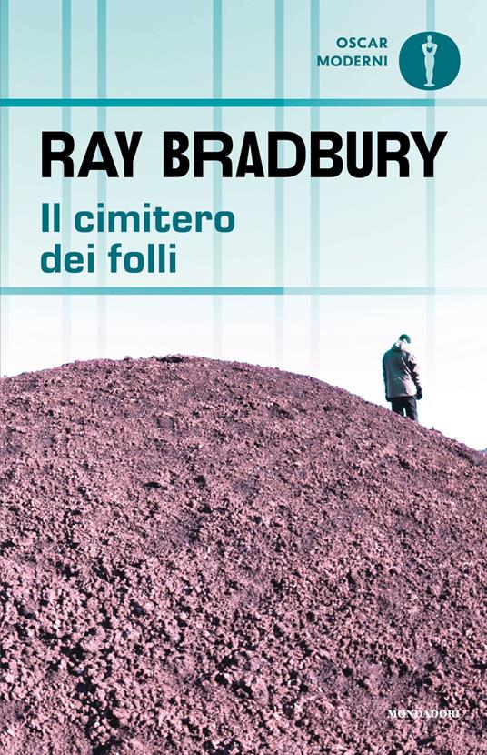 Il cimitero dei folli - Ray Bradbury - copertina