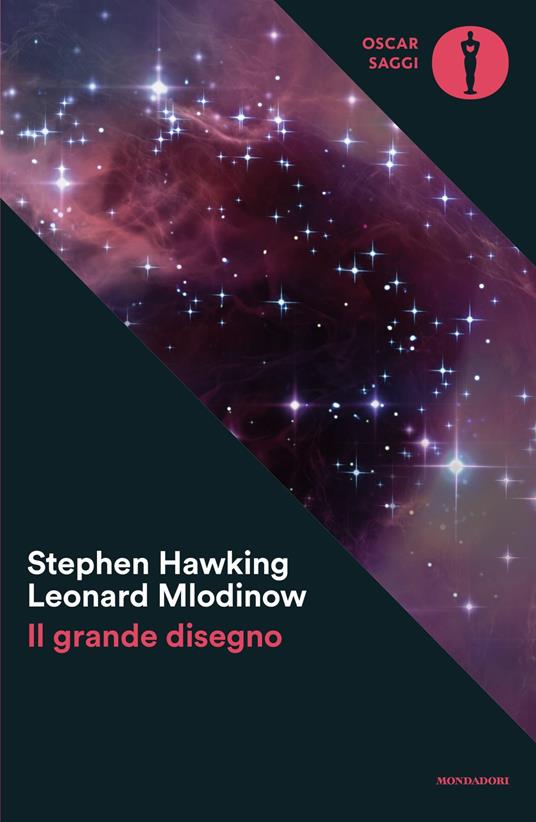 Il grande disegno - Stephen Hawking,Leonard Mlodinow - copertina