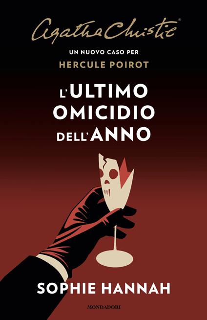 L'ultimo omicidio dell'anno. Un nuovo caso per Hercule Poirot - Sophie Hannah,Agatha Christie® - copertina
