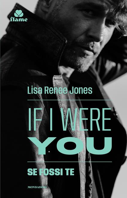 Se fossi te. The inside out trilogy - Lisa Renée Jones - copertina
