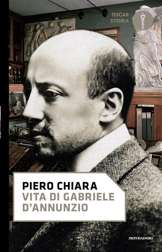 Vita di Gabriele D'Annunzio - Piero Chiara - copertina
