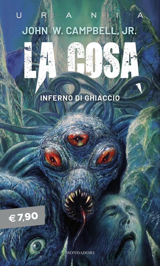 La cosa. Inferno di ghiaccio - John W. Campbell - copertina
