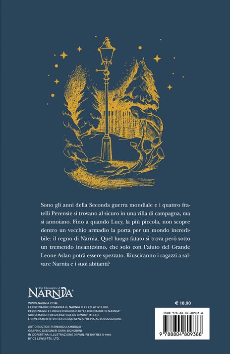 Il leone, la strega e l'armadio. Le cronache di Narnia. Ediz. anniversario - Clive S. Lewis - 2