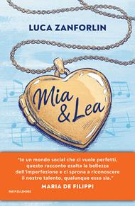 Mia & Lea. La vita è una canzone