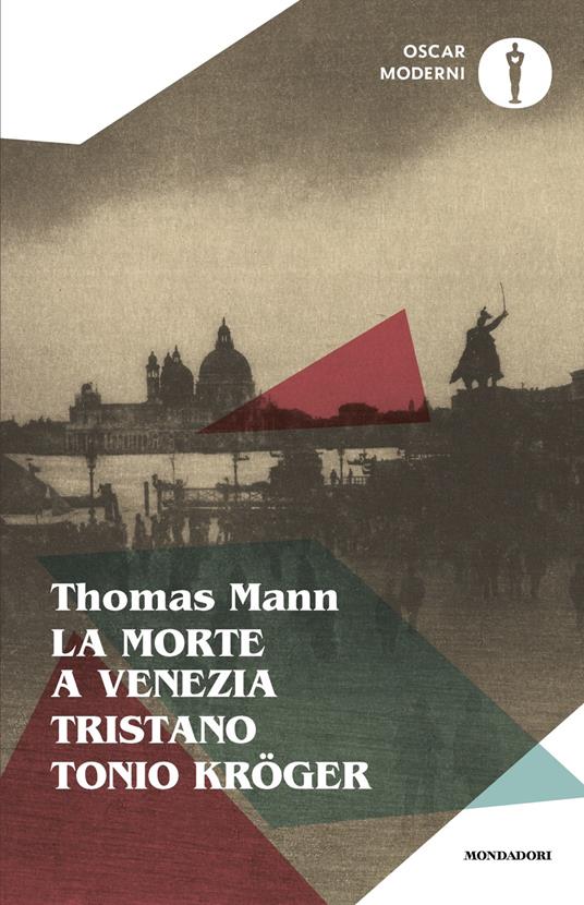 La morte a Venezia-Tonio Kröger-Tristano - Thomas Mann - copertina