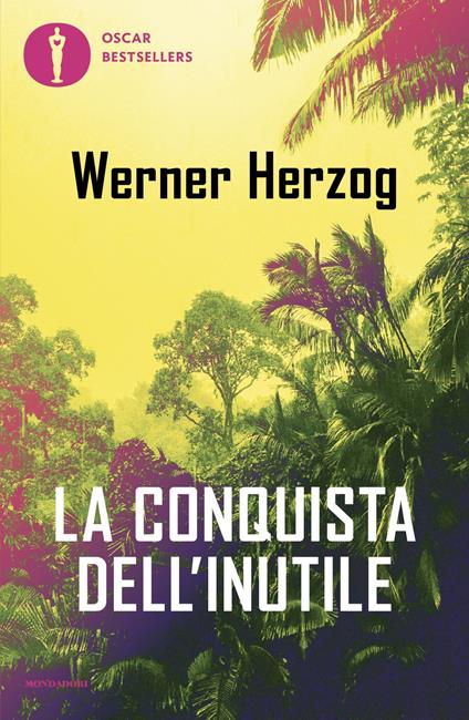 La conquista dell'inutile - Werner Herzog - copertina