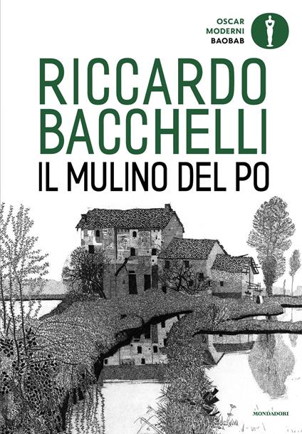 Il mulino del Po - Riccardo Bacchelli - copertina