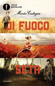 Di fuoco e seta