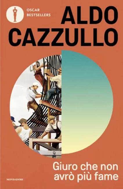 Giuro che non avrò più fame. L'Italia della Ricostruzione - Aldo Cazzullo - copertina