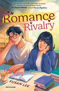 Romance rivalry. Ediz. italiana