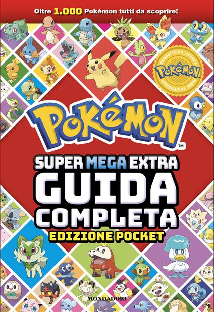 Pokémon. Super mega extra guida completa. Ediz. pocket - copertina