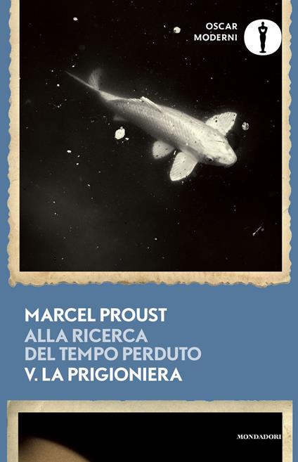 Alla ricerca del tempo perduto. Vol. 5: La prigioniera - Marcel Proust - copertina