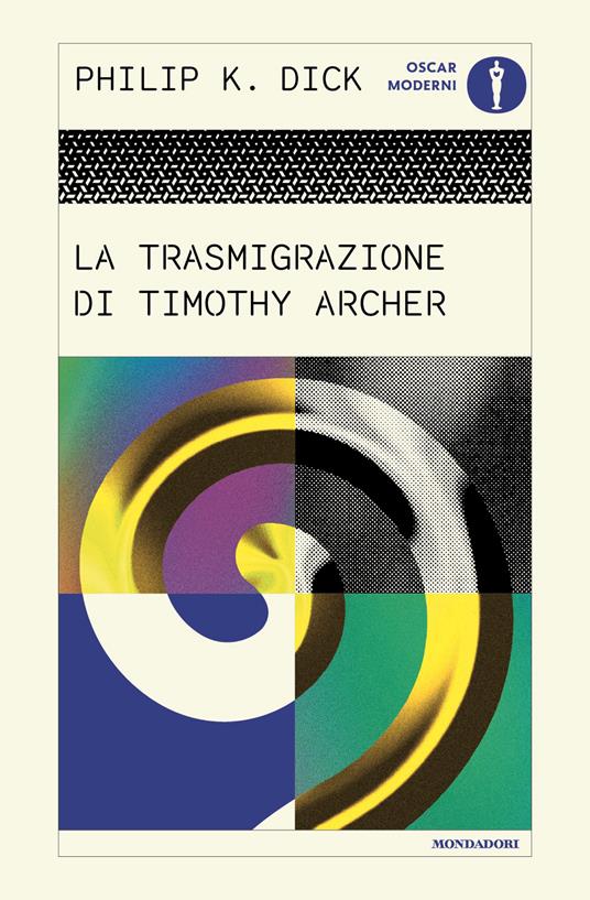La trasmigrazione di Timothy Archer - Philip K. Dick - copertina