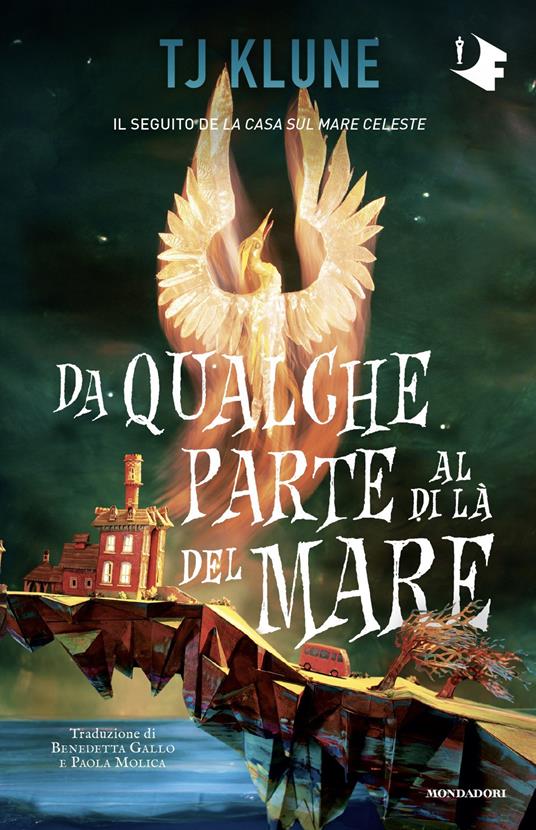 Da qualche parte al di là del mare - T.J. Klune - copertina