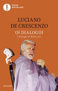 Oi Dialogoi. I dialoghi di Bellavista