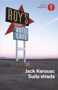 Libro Sulla strada Jack Kerouac