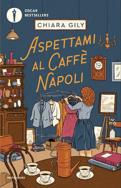 Aspettami al Caffè Napoli - Chiara Gily - copertina