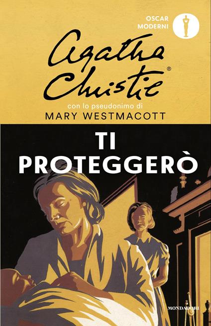 Ti proteggerò - Mary Westmacott - copertina
