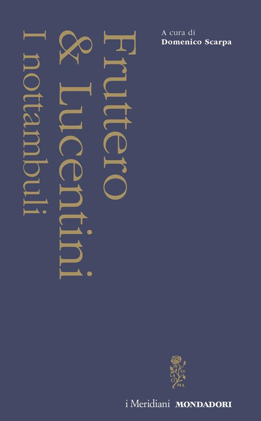 I nottambuli - Carlo Fruttero,Franco Lucentini - copertina