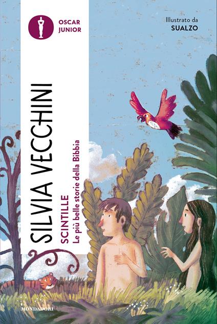 Scintille. Le più belle storie della Bibbia - Silvia Vecchini - copertina