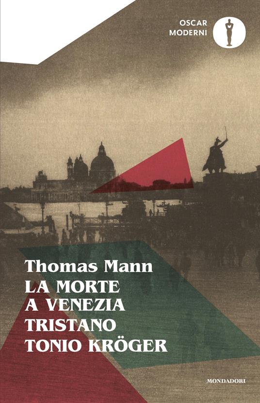 La morte a Venezia-Tristano-Tonio Kröger - Thomas Mann - copertina
