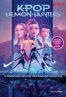Libro KPop Demon Hunters. Il romanzo deluxe per ragazzi ufficiale Jessica Yoon