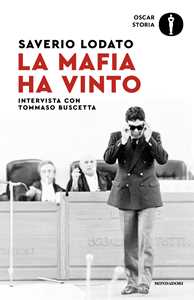 La mafia ha vinto. Intervista con Tommaso Buscetta