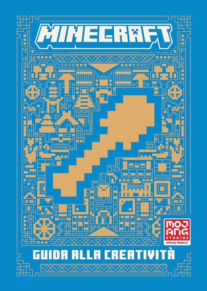 Minecraft. Guida alla creatività. Nuova ediz. - copertina