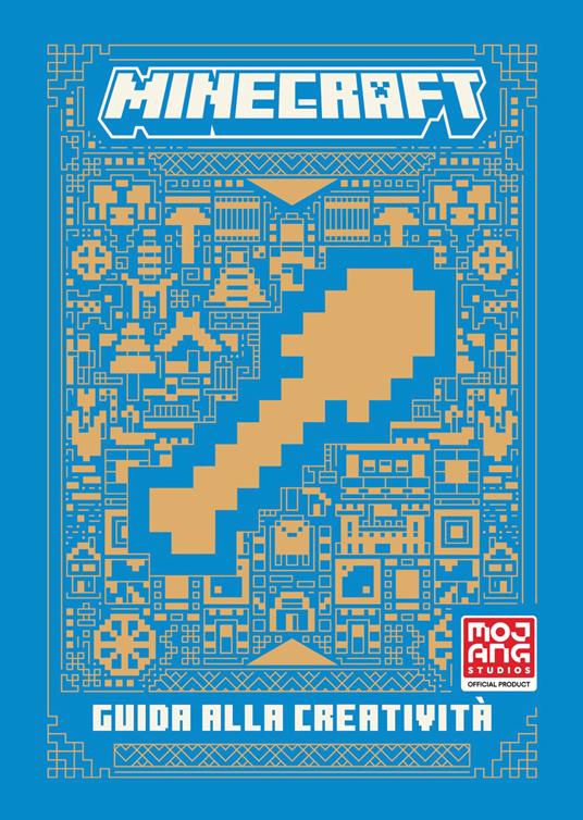 Minecraft. Guida alla creatività. Nuova ediz. - copertina